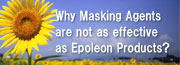 Why Masking Agents are not as effective as Epoleon Products.